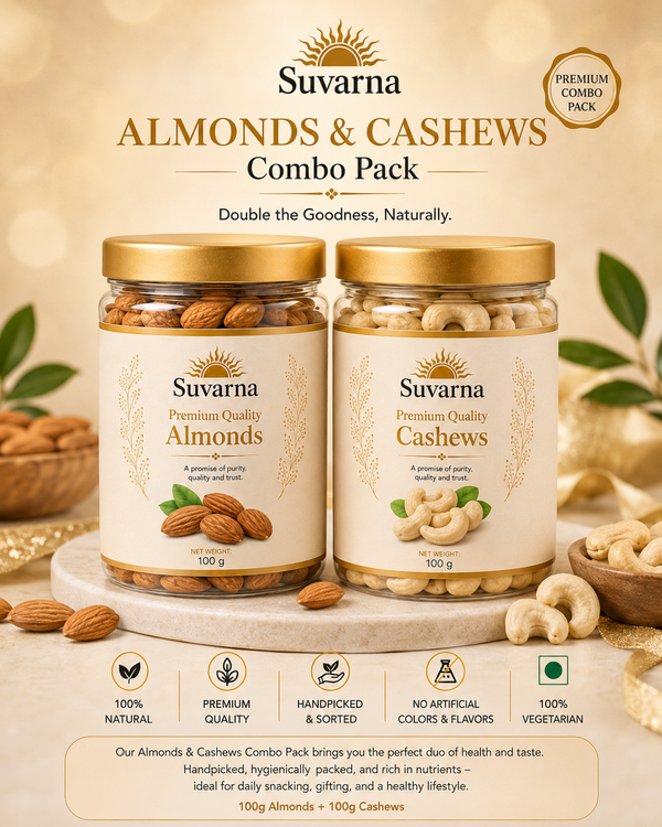 Suvarna Premium Almonds & Cashews Combo – 100g + 100g
